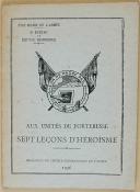 Photo 1 : " Aux unités de Forteresse, sept leçons d’Héroïsme " - État-Major de l'Armée - 1936