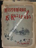 Photo 1 : Lt P. de LAMOTTE - " Historique du 8ème Régiment de Hussards " - Sous pochette - Valence - 1891