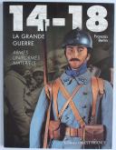 Photo 1 : FRANÇOIS BERTIN - 14-18 LA GRANDE GUERRE ARMES, UNIFORMES, MATÉRIELS.
