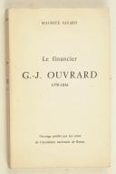 PAYARD MAURICE. Le financier G. J. Ouvrard. 1770-1846. 
