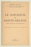Georges MAUGUIN - LE NAPOLÉON DE SAINTE HÉLÈNE.