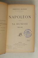 Photo 1 : MASSON (Frédéric) – " Napoléon dans sa jeunesse "  