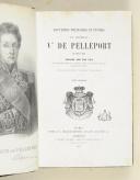 Photo 1 : PELLEPORT. (Vte de). Souvenirs militaires et intimes de 1793 à 1853.