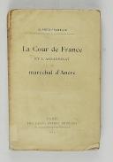 Photo 1 : FRANKLIN (Alfred) – " La Cour de France et l’assassinat du Maréchal  d’Ancre " 