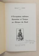 Photo 2 : Gl André – L’occupation militaire byzantine et turque en Afrique du Nord