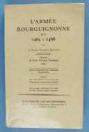 Photo 1 : L'AMRÉE BOURGUIGNONNE DE 1465 A 1468