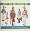 Photo 1 : WINDROW. Military dress of the peninsular war. 