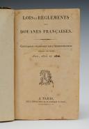 Photo 3 : FRENCH CUSTOMS LAWS AND REGULATIONS FOR THE YEARS 1823 - 1824 -1825, Restoration. 27497R