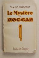 Photo 1 : CHABBERT (Claude) – " Le mystère du Hoggar " 