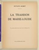 Photo 3 : AUBRY (Octave) – La trahison de Marie-Louise