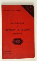 Photo 1 : Aide-mémoire de l’officier de réserve d’Infanterie   – 1933