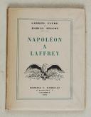 Photo 1 : FAURE et DELEON – " Napoléon à Laffrey " 