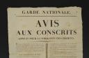 Photo 2 : AFFICHE : « AVIS AUX CONSCRITS APPELÉS POUR LA FORMATION DES CORPS DE LA GARDE NATIONALE » 1812, Premier Empire.