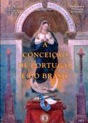 A CONCEIÇAO DE PORTUGAL E DO BRASIL - The Patron Saint of Portugal and Brazil in Numismatics.