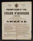 POSTER OF AN ORDER AUTHORIZING THE ESTABLISHMENT OF A FIREWORKS WORKSHOP IN RENNES, 1862, Second Empire. 18999-19