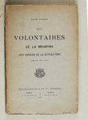 Photo 1 : POULET. (Henry). Les Volontaires de la Meurthe aux armées de la Révolution (levée de 1791).