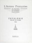 Photo 3 : L'ARMEE FRANCAISE Planche No 4 - CAVALERIE - L. Rousselot