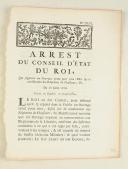 Photo 1 : ARREST DU CONSEIL D'ÉTAT DU ROI, qui supprime un ouvrage ayant pour titre : Essai sur la constitution des Régimens de Chasseurs, etc. Du 28 juillet 1786. 3 pages