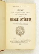 Photo 3 : Décret du 20 octobre 1892 portant règlement sur le service intérieur des troupes d’infanterie