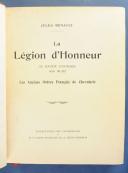 Photo 2 : RENAULT (Jules). LA LÉGION D'HONNEUR ET LES ANCIENS ORDRES FRANÇAIS DE CHEVALERIE.