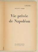 Photo 3 : AUBRY (Octave) – Vie privée de Napoléon
