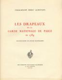 Photo 1 : LES DRAPEAUX DE LA GARDE NATIONALE DE PARIS EN 1789.