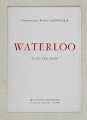 Photo 1 : LACHOUQUE – " Waterloo " la fin d’un monde