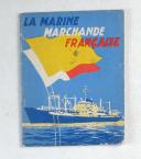 La Marine marchande française
