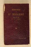 Photo 1 : BIGARRE. Mémoires du Général Bigarré, aide de camp du Roi Joseph.