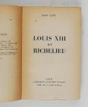 Photo 3 : CANU (Jean) – Louis XIII et Richelieu