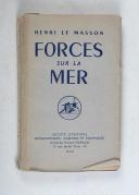 LE MASSON Henri – FORCES SUR LA MER.