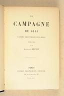 Photo 2 : BERTIN (Georges). La campagne de 1814. D’après des témoins oculaires. Publiée par G. Bertin.