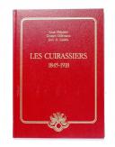 Photo 3 : DELPÉRIER – DILLEMAN – LASSALLE (Jean de) – Les Cuirassiers 1845 – 1918 