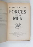 Photo 3 : LE MASSON Henri – FORCES SUR LA MER.