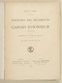 Photo 3 : LOMIER. Histoire des régiments des Gardes d'Honneur. 1813-1814.