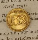 BUTTON FROM THE 132nd INFANTRY REGIMENT, First Empire. 20737-29