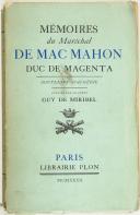 Photo 1 : MIRIBEL (Guy de) – " Mémoires du maréchal de Mac-Mahon " 