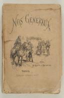 Photo 1 : BEAUVOIR. (R. de). Nos généraux. 1871-1884.