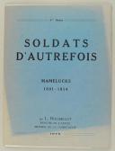 Photo 1 : ROUSSELOT LUCIEN : SOLDATS D'AUTREFOIS, MAMELUCKS 1801-1814 (4ème série), 6 planches couleurs.