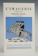 L'IMAGERIE POPULAIRE FRANÇAISE 1370-1890. 18902-1