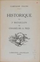 Photo 2 : CHAPELOT - " Historique du 2ème Bataillon de chasseurs à pied " - Paris - 1889