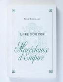 BORRICAND - Livre d'Or des Maréchaux d'Empire