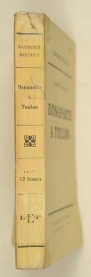 Photo 2 : RECOULY (Raymond) – " L’Aurore de N. Bonaparte à Toulon 