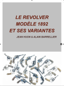 Photo 14 : LE REVOLVER MODELE 1892 ET SES VARIANTES