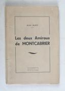 Photo 1 : AUDY (Jean) – Les deux amiraux de Montcabrier  