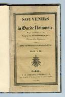 Photo 1 : SOUVENIRS DE LA GARDE NATIONALE DEPUIS SON ORIGINE EN 1789 JUSQU'À SON LICENCIEMENT1827 par un ex-capitaine.
