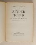 Photo 3 : Gl GOURAUD – " Zinder Tchad " - souvenir d’un africain
