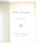 Photo 4 : Colonel Bernadac - LE MUSÉE D'ARTILLERIE, 2 volumes.