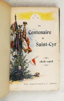 Photo 1 : SAINT-CYR. Le centenaire de Saint-Cyr. 1808-1908.  