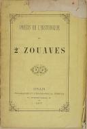 Photo 1 : " Précis de l’historique du 2nd Zouaves " – Oran - 1877